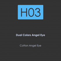 H03-Dual Colors Angel-Eye-Cotton Halos