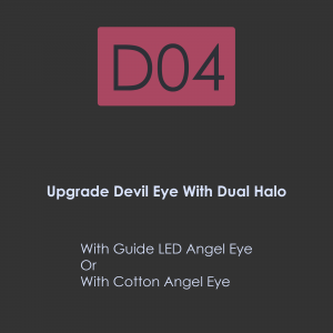 D03-Upgrade Devil Eye With Dual Color Guide Light Halos
